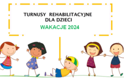 Zdjęcie do Turnusy rehabilitacyjne dla dzieci. Wakacje 2024