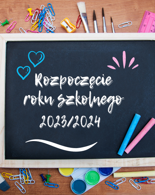 Plakat z życzeniami dla społeczności szkolnej z okazji rozpoczęcia roku szkolnego 2022/2023