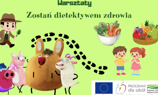 Zdjęcie do Warsztaty dietetyczno-kulinarne dla uczni&oacute;w klas I-V