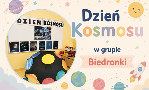 Zdjęcie do Dzień Kosmosu w grupie Biedronki