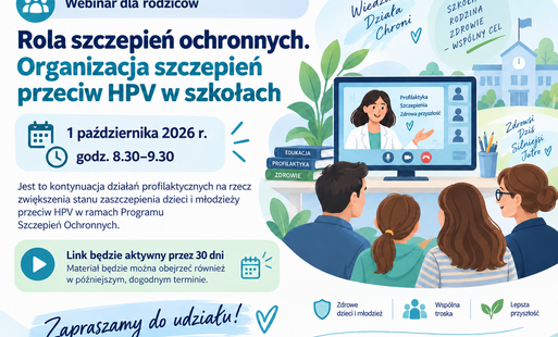 Zdjęcie do Webinar dla rodzic&oacute;w &ndash; Organizacja szczepień przeciw HPV w szkołach