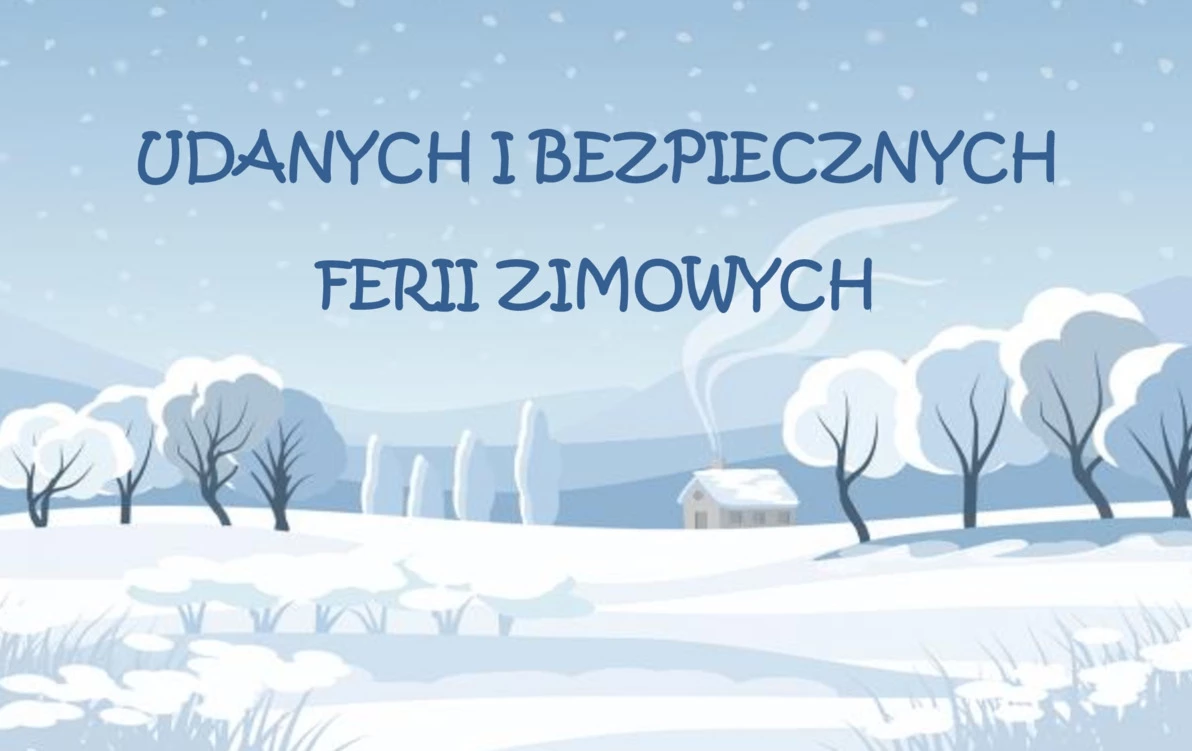 Zdjęcie do Bezpieczne ferie zimowe