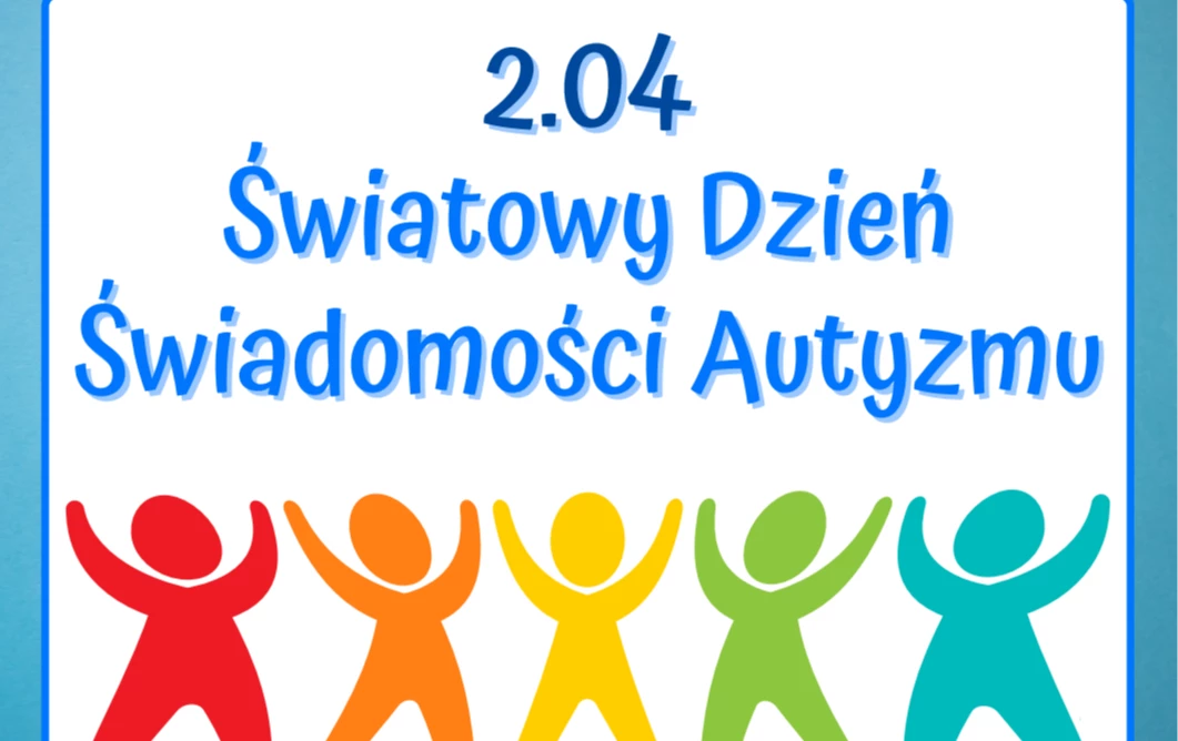 Zdjęcie do Światowy Dzień Świadomości Autyzmu