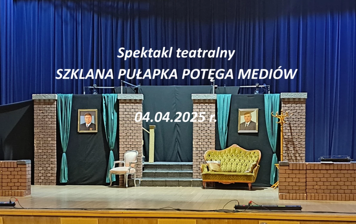 Zdjęcie do Wyjazd do Ostrołęckiego Centrum Kultury na profilaktyczny spektakl teatralny  &bdquo;Szklana pułapka &ndash; potęga medi&oacute;w&rdquo;