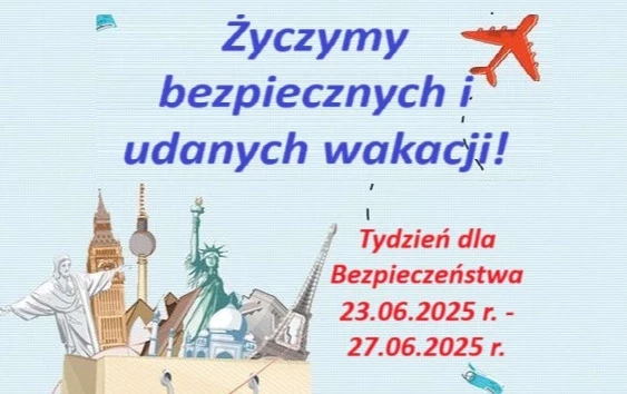 Zdjęcie do Tydzień dla Bezpieczeństwa 23 czerwca 2025 r. &ndash; 27 czerwca 2025 r.
